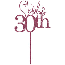 Load image into Gallery viewer, 30th Cake Topper - Personalised