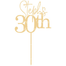 Load image into Gallery viewer, 30th Cake Topper - Personalised