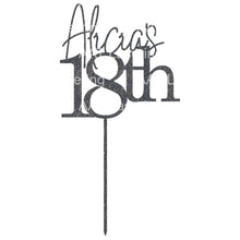 Load image into Gallery viewer, 18th Cake Topper - Personalised