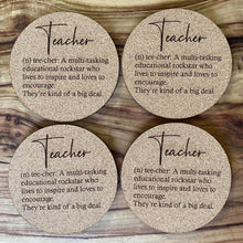 Load image into Gallery viewer, Teacher Coaster - Definition
