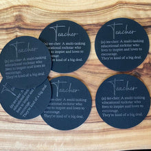 Load image into Gallery viewer, Teacher Coaster - Definition