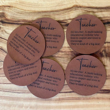 Load image into Gallery viewer, Teacher Coaster - Definition