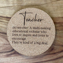 Load image into Gallery viewer, Teacher Coaster - Definition