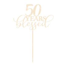 Load image into Gallery viewer, 50 YEARS blessed Cake Topper